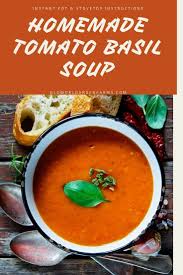 Creamy Tomato Basil Soup Recipe Made With Fresh Or Canned Tomatoes Recipe In 2020 Tomato Basil Soup Tomato Basil Basil Soup Recipe