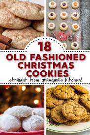 17 Old Fashioned Christmas Cookies Vintage Christmas Cookie Recipe Cookies Recipes Christmas Christmas Cookie Recipes Holiday