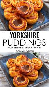 Yorkshire Puddings Gluten Free Vegan Healthy Living James 5 Ingredient Egg Dairy Free Recipe In 2020 Yorkshire Pudding Recipes Yorkshire Pudding Vegan Yorkshire Pudding