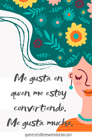 Me Gusta Quien Soy Frases Motivadoras Frases Positivas Frases Bonitas