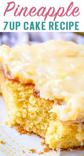 A Yellow Cake Mix And Vanilla Pudding Make This Delicious Pineapple Cake Such An Easy Dessert Pineapple 7up In 2020 7up Cake Recipe Cake Recipes Pineapple Cake Recipe