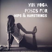 Yin Yoga Hips Hamstrings Nancy Nelson Yoga Yin Yoga Yin Yoga Poses Yoga Benefits