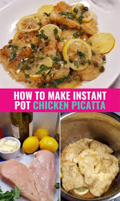 Pressure Cooker Chicken Piccata Lemon Cream Sauce This Old Gal Chicken Picatta Recipe Chicken Picatta Pressure Cooker Recipes Chicken