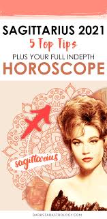 Sagittarius Horoscope 2021 Amazing Magic Darkstar Astrology In 2021 Horoscope Sagittarius Love Horoscope