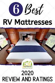 6 Best Rv Mattresses 2020 Review And Ratings Rvblogger Rv Mattress Camper Mattress Mattress
