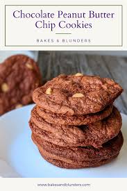 Chocolate Peanut Butter Chip Cookies Bakes And Blunders Recipe Peanut Butter Chocolate Chip Cookies Peanut Butter Chip Cookies Peanut Butter Chips