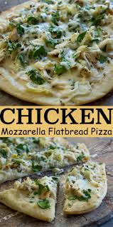 The Alfredo Chicken Mozzarella Flatbread Pizza Is Easy And Everyone S Favorite That Flatbread Pizza Recipes Flatbread Pizza Toppings Rotisserie Chicken Recipes