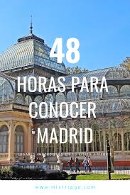 Viajas A Madrid Pero Tienes Poco Tiempo Para Conocerla No Te Preocupes En Este Post Encontraras La Ruta Perfecta Para Madrid Turismo Viajar Por Espana Viajes