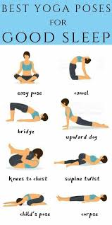Best Yoga Poses For Good Sleep Yoga Poses For Sleep Cool Yoga Poses Yoga Poses