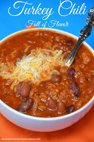 Make Delicious And Extremely Flavorful Turkey Chili Recipe Recipes Chili Recipe Turkey Food