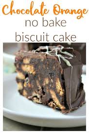 Choc Orange Fridge Cake In 2020 No Bake Biscuit Cake Biscuit Cake Baking Sweet