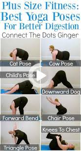 Plus Size Fitness Best Yoga Poses To Help With Digestion In 2020 Cool Yoga Poses Plus Size Workout Yoga Poses