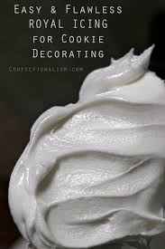 Easy Flawless Royal Icing Recipe Confectionalism Royal Icing Recipe Cookie Decorating Royal Icing