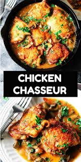 Chicken Chasseur French Hunter S Chicken Eating European Recipe French Chicken Recipes Chicken Crockpot Recipes Chicken Eating
