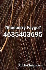 You can always come back for roblox id codes brookhaven because we update all the latest coupons and special deals weekly. Blueberry Faygo Roblox Id Roblox Music Codes Roblox Roblox Pictures Songs