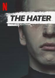 By opting to have your ticket verified for this movie, you are allowing us to check the email address associated with your rotten tomatoes account against an email address associated with a. The Hater Movie Review Film Summary 2020 Roger Ebert