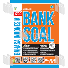 Buku 1700 Plus Bank Soal Bahasa Indonesia Sma Ma Smk Kelas X Xi Dan Xii
