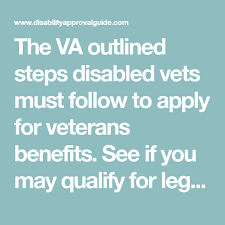 Steps To Apply For Veterans Benefits From The Va Veterans Benefits How To Apply Veteran