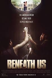 Andrew burlinson, david castro, dwayne standridge and others. Movie Review Beneath Us 2020