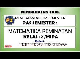 Soal Pas Uas Matematika Peminatan Kelas 12 Semester 1 Dan Pembahasannya 2 Youtube