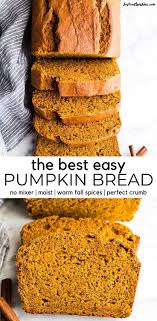 This Is The Best Pumpkin Bread Recipe It S Easy No Mixer Dense Moist With A Perf Best Pumpkin Bread Recipe Pumpkin Bread Recipe Easy Pumpkin Bread Recipe