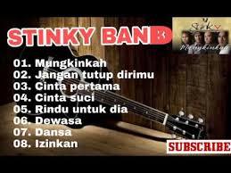 Stinky Lagu Terbaik Dan Terpopuler Full Album Kompilasi Mp4 Youtube