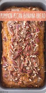 This Easy Pumpkin Pecan Banana Bread Recipe Is One Of My Favorite Fall Dessert Recipes A Swe Banana Pecan Bread Pumpkin Banana Bread Banana Pecan Bread Recipe