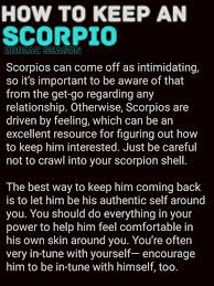 How To Keep An Scorpio Scorpio Zodiac Facts Scorpio Traits Scorpio Facts