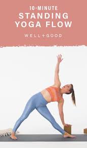 Work Your Balance With This 10 Minute Standing Yoga Flow Standing Yoga Standing Yoga Poses Yoga Flow