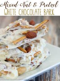 Mixed Nut Pretzel White Chocolate Bark The Happier Homemaker Chocolate Bark Recipe White Chocolate Bark Recipes Chocolate Bark
