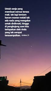 Puisi Senja Words Self Reminder Words Quotes