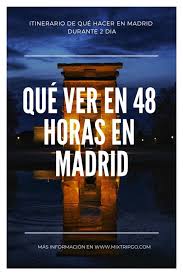 Viajas A Madrid Pero Tienes Poco Tiempo Para Conocerla No Te Preocupes En Este Post Encontraras La Ruta Perfe Que Hacer En Madrid Viaje A Madrid Guia De Viaje