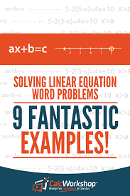 Solving Linear Equation Word Problems 9 Terrific Examples Word Problems Translating Algebraic Expressions Linear Equations