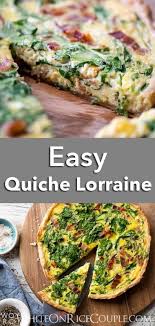 Easy Quiche Lorraine Recipe With Spinach Bacon Or Ham Easter Quiche Recipe Easy Quiche Quiche Lorraine Recipe Quiche Recipes