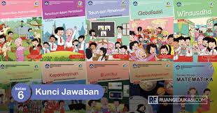 Kunci Jawaban Buku Tematik Kelas 6 Kurikulum 2013 Revisi 2018 Buku Kurikulum Kunci