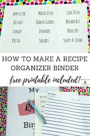 Organize Your Recipes In One Spot With This Recipe Organizer Binder Grab The Free Recipe Bi Recipe Organization Binder Recipe Organization Binder Organization