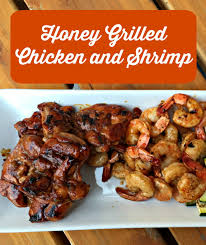 Honey Grilled Chicken And Shrimp With Cookina Reusable Grilling Sheets Recipe Chicken And Shrimp Recipes Honey Grilled Chicken Honey Grilled Chicken Recipes