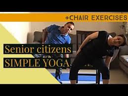 Simple Yoga For Senior Citizens Sangeeta Sethi S Yoga Youtube In 2020 Yoga For Seniors Easy Yoga Senior Citizen