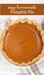 Best Homemade Pumpkin Pie Use Homemade Or Store Bought Pie Crust Pumpkin Pie Recipe Easy Pumpkin Pie Recipe No Evaporated Milk Pumpkin Pie Recipe Homemade
