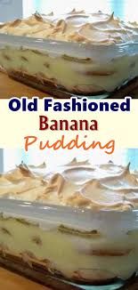 Old Fashioned Banana Pudding Banana Pudding Recipes Homemade Banana Pudding Recipe Homemade Banana Pudding