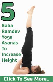 5 Effective Baba Ramdev Yoga Asanas To Increase Height Ramdev Yoga Increase Height Exercise Baba Ramdev Yoga