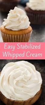 Easy Stabilized Whipped Cream Recipe Recipes With Whipping Cream Stabilized Whipped Cream Homemade Whipped Cream Recipe