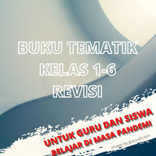 Download Buku Tematik Semester 2 Kelas 1 6 Untuk Guru Dan Siswa Di 2021 Buku Sekolah Dasar Kurikulum