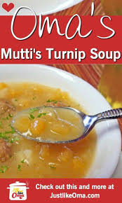 Pin By Just Like Oma German Recipes On Soups Turnip Soup Turnip Recipes Cheesy Potato Soup