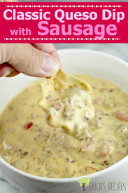 Classic Queso Dip With Sausage Sausage Queso Dip Rotel Dip With Sausage Queso Dip