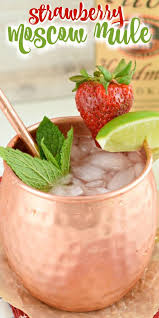 Strawberry Moscow Mule In 2020 Moscow Mule Drink Recipes Mule Recipe Moscow Mule Recipe Cocktails
