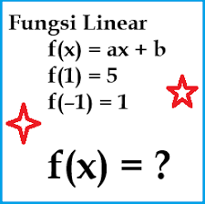 Contoh Soal Dan Pembahasan Mencari Rumus Fungsi Linear Jika Diketahui Nilai Fungsi