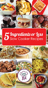 5 Ingredients Or Less Slow Cooker Recipes 5 Ingredient Crockpot Recipes Crockpot Recipes Slow Cooker Recipes