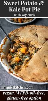Sweet Potato And Kale Pot Pie Recipe Recipes Vegan Pot Pies Whole Food Recipes