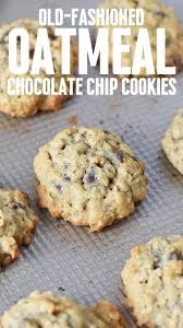 Old Fashioned Oatmeal Chocolate Chip Cookies In 2020 Oatmeal Chocolate Chip Cookies Chocolate Chip Oatmeal Oatmeal Chocolate Chip Cookie Recipe